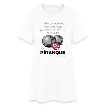 parfois j ai les boules de pétanques - Robe T-shirt Femme - blanc - Devant