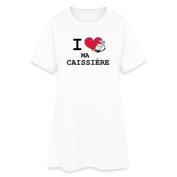 I love ma caissière - Robe T-shirt Femme - blanc - Devant