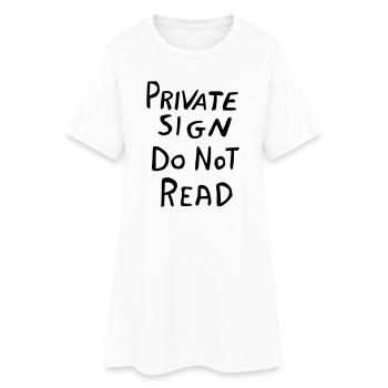 Panneau de zone privée - Design secret amusant - Robe T-shirt Femme - blanc - Devant