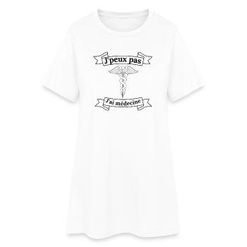 Humour médical: J'ai médecine - Robe T-shirt Femme - blanc - Devant