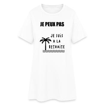 JE PEUX PAS. RETRAITE. BONNE RETRAITE - Robe T-shirt Femme - blanc - Devant