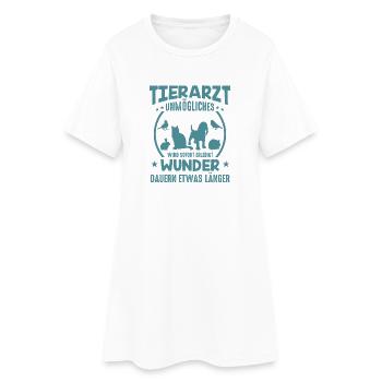 Tierarzt Sprüche Unmögliches - Frauen T-Shirt-Kleid - Weiß - Vorne