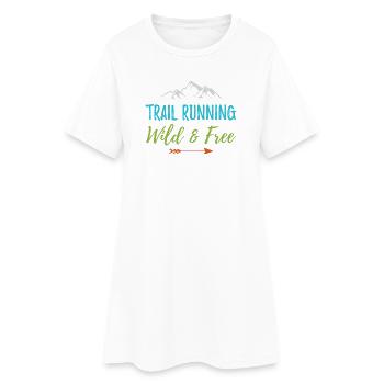 Trail Running – Sauvage et gratuit - Robe T-shirt Femme - blanc - Devant