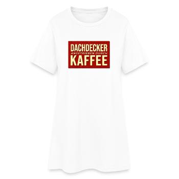 Dachdecker Kaffee Antrieb - Frauen T-Shirt-Kleid - Weiß - Vorne