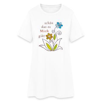 schön das es mich gibt, Blumen - Frauen T-Shirt-Kleid - Weiß - Vorne