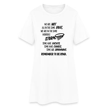 N'oubliez pas d'être gentil – humour du message - Robe T-shirt Femme - blanc - Devant