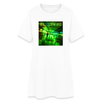 Es ist nicht das Ende Neon Tunnel - Frauen T-Shirt-Kleid - Weiß - Vorne