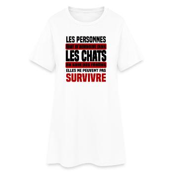 Survivre: Qui n’aiment pas ne sont pas réelles - Robe T-shirt Femme - blanc - Devant