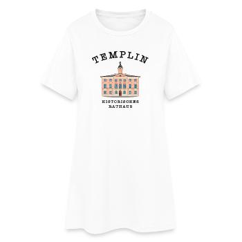 Templin Historisches Rathaus, Uckermark - Frauen T-Shirt-Kleid - Weiß - Vorne