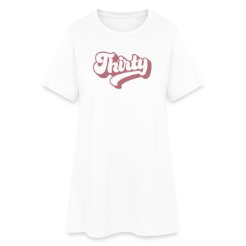 Trente 30e anniversaire pour les femmes de 30 ans - Robe T-shirt Femme - blanc - Devant