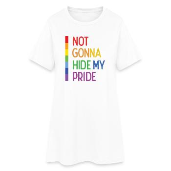 Pride Month LGBTQ - Not Gonna Hide My Pride - Women’s T-Shirt Dress - white - Front