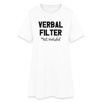 Verbal Filter Not Included I Fun Lustiges - Frauen T-Shirt-Kleid - Weiß - Vorne