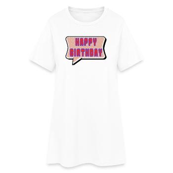 ALLES GUTE ZUM GEBURTSTAG. ALLES GUTE ZUM GEBURTSTAG. JAHRESTAG. - Frauen T-Shirt-Kleid - Weiß - Vorne