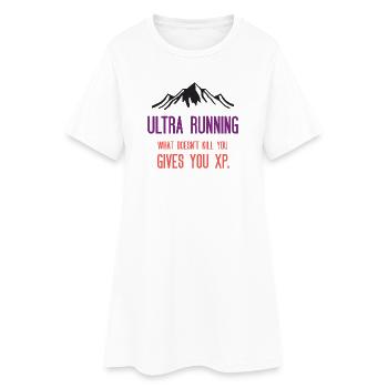 Ultra Running - Was dich nicht umbringt, gibt dir XP - Frauen T-Shirt-Kleid - Weiß - Vorne