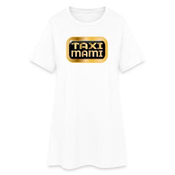 AUTOFAHRERIN MUTTER - TAXI MAMI - Frauen T-Shirt-Kleid - Weiß - Vorne