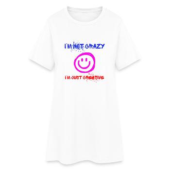 I’m not crazy – I’m just creative 😜 - Frauen T-Shirt-Kleid - Weiß - Vorne
