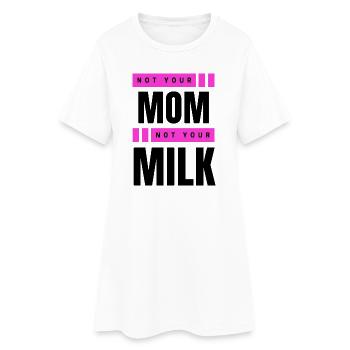 Pas ta mère Pas ton lait - Robe T-shirt Femme - blanc - Devant