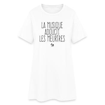 La Musique adoucit les Meurtres - Humour Noir - Robe T-shirt Femme - blanc - Devant