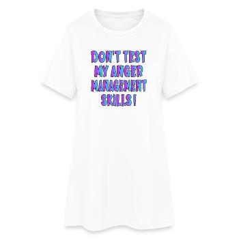 CITATION AMUSANTE - COMPÉTENCES EN GESTION DE LA COLÈRE - Robe T-shirt Femme - blanc - Devant