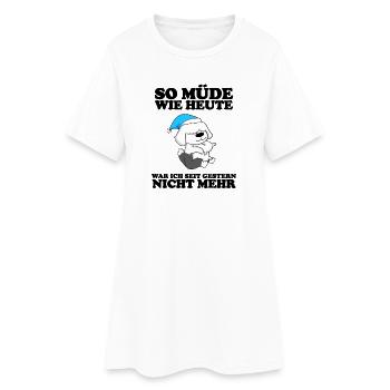 Müde Spruch Verschlafen Schlafen Ausschlafen Faul - Frauen T-Shirt-Kleid - Weiß - Vorne