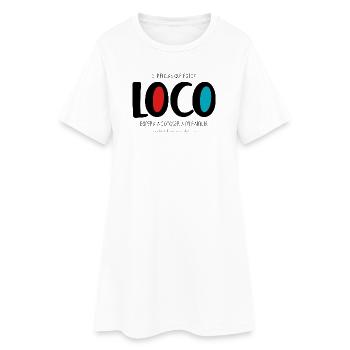 Ich bin verrückt - Frauen T-Shirt-Kleid - Weiß - Vorne