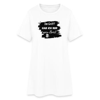 Im Griff hab ich nur mein Bier! - Frauen T-Shirt-Kleid - Weiß - Vorne