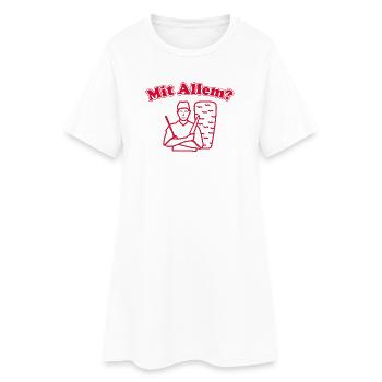 Mit Allem? - Frauen T-Shirt-Kleid - Weiß - Vorne