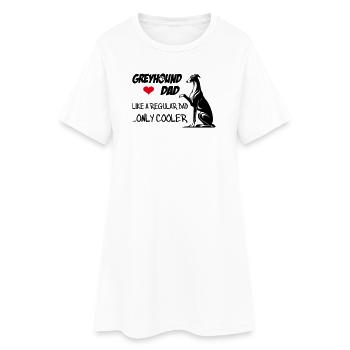 Greyhound Dad - Women’s T-Shirt Dress - white - Front
