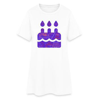 ANNIVERSAIRE. HAPPY BIRTHDAY. JOYEUX ANNIVERSAIRE. - Robe T-shirt Femme - blanc - Devant