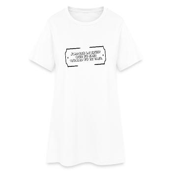 J"adore le bruit que tu fais quand tu te tais - Robe T-shirt Femme - blanc - Devant