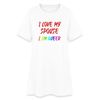 I Love My Spouse I Am Queer - Frauen T-Shirt-Kleid - Weiß - Vorne