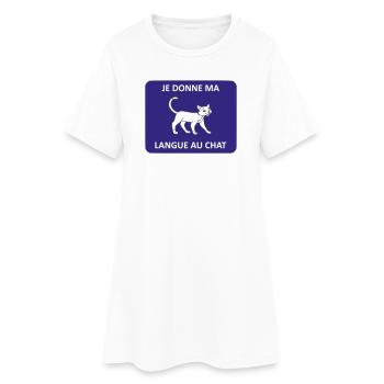 Je donne ma langue au chat - Robe T-shirt Femme - blanc - Devant
