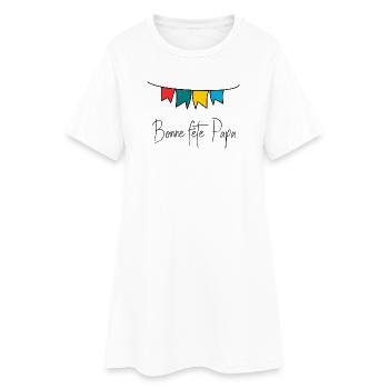 FÊTE DES PÈRES. BONNE FÊTE PAPA. PAPA. BONNE FÊTE. - Robe T-shirt Femme - blanc - Devant