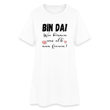 BIN DA - FREUDE IRONIE - Frauen T-Shirt-Kleid - Weiß - Vorne