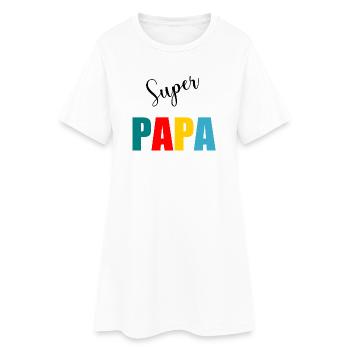 FÊTE DES PÈRES. BONNE FÊTE PAPA. PAPA. BONNE FÊTE. - Robe T-shirt Femme - blanc - Devant
