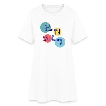 ALLES GUTE ZUM GEBURTSTAG. ALLES GUTE ZUM GEBURTSTAG. JAHRESTAG. - Frauen T-Shirt-Kleid - Weiß - Vorne
