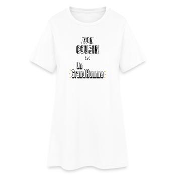 Mon Cousin Est Un Grand Homme - Robe T-shirt Femme - blanc - Devant