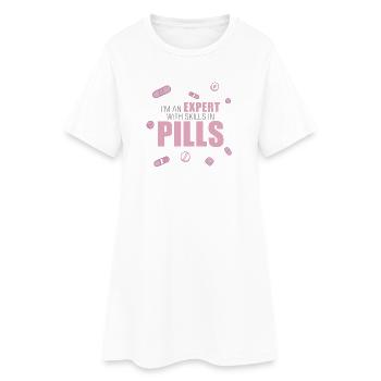 PTA, PKA, Apothekerin, Expert with Skills in Pills - Frauen T-Shirt-Kleid - Weiß - Vorne