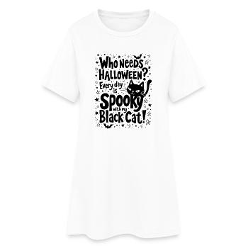 TOUS LES JOURS SONT EFFRAYANTS AVEC MON CHAT NOIR, HALLOWEEN - Robe T-shirt Femme - blanc - Devant