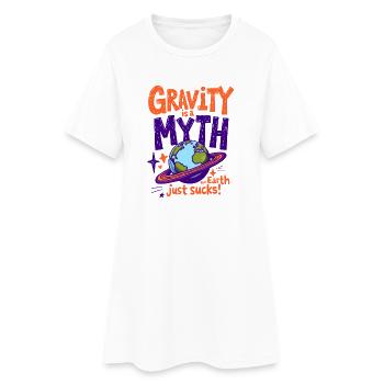 LA GRAVITÉ EST UN MYTHE – LA TERRE EST TOUT SIMPLEMENT NULLE, LA PHYSIQUE - Robe T-shirt Femme - blanc - Devant