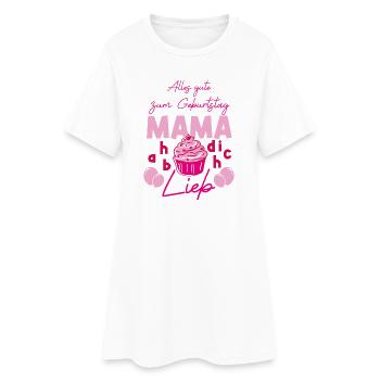 Geburtstag Mama - Frauen T-Shirt-Kleid - Weiß - Vorne