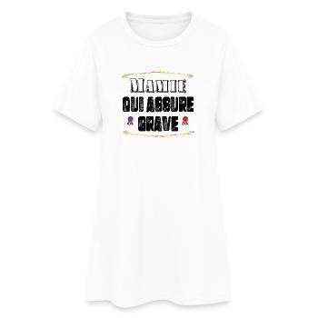 Mamie Qui Assure Grave - Robe T-shirt Femme - blanc - Devant