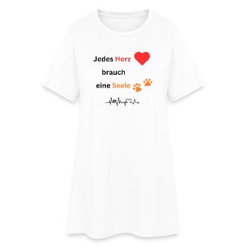 Jedes Herz brauch eine Seele - Frauen T-Shirt-Kleid - Weiß - Vorne