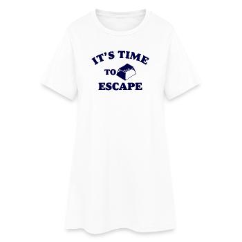 Il est temps de s’évader - Robe T-shirt Femme - blanc - Devant