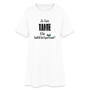 Je Suis Tante Et Toi Quel Est Ton Super Pouvoir - Robe T-shirt Femme - blanc - Devant