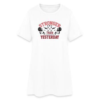 Plus fort qu’hier - Robe T-shirt Femme - blanc - Devant