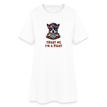 Croyez-moi, je suis pilote - Robe T-shirt Femme - blanc - Devant