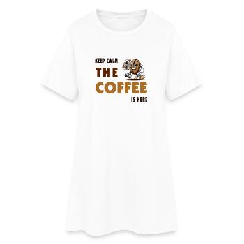 Keep Calm – The Coffee Is Here - Women’s T-Shirt Dress - white - Front