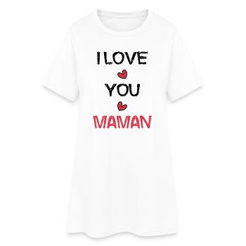 FÊTE DES MÈRES. BONNE FÊTE MAMAN. MAMAN - Robe T-shirt Femme - blanc - Devant