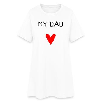 PAPA. FÊTE DES PÈRES. BONNE FÊTE PAPA. BONNE FÊTE. - Robe T-shirt Femme - blanc - Devant